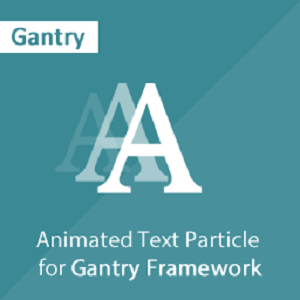 Gantry Animated text Particle 